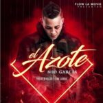 Nio Garcia - El Azote